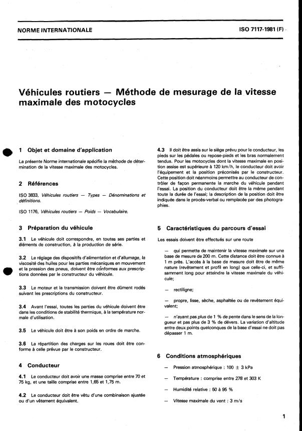 ISO 7117:1981 - Véhicules routiers -- Méthode de mesurage de la vitesse maximale des motocycles