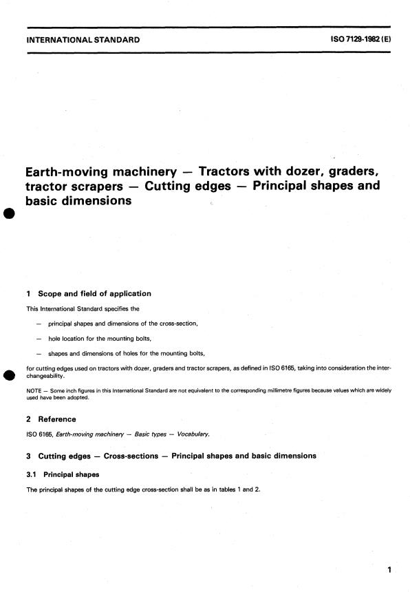 ISO 7129:1982 - Earth-moving machinery -- Tractors with dozer, graders, tractor scrapers -- Cutting edges -- Principal shapes and basic dimensions