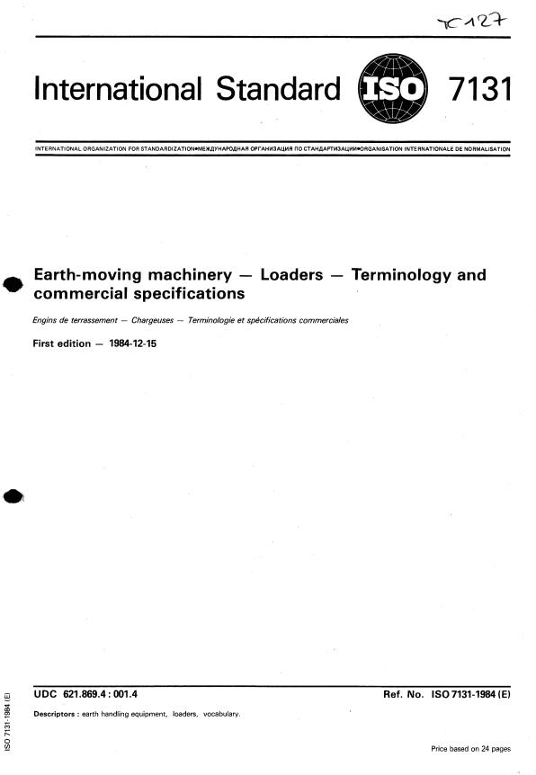 ISO 7131:1984 - Earth-moving machinery -- Loaders -- Terminology and commercial specifications
