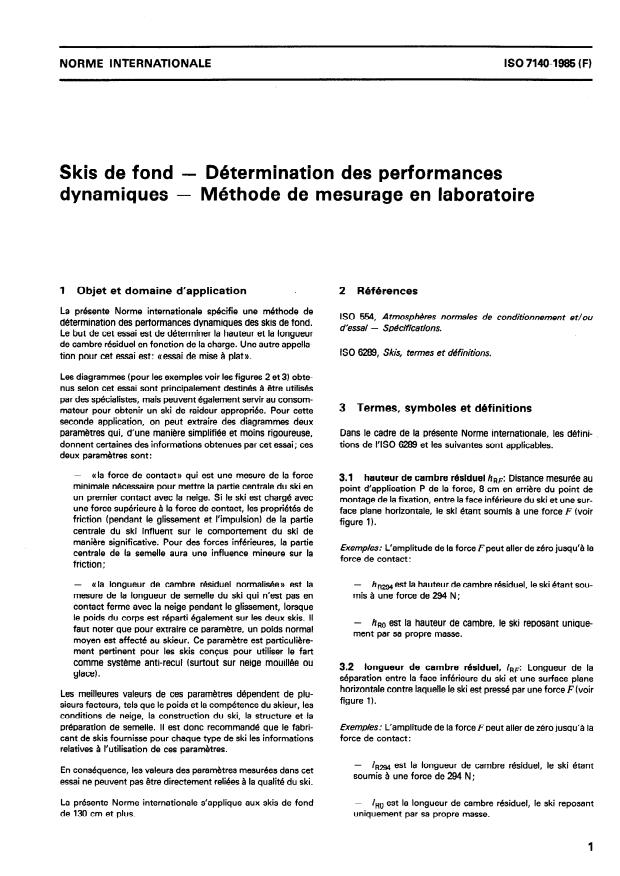 ISO 7140:1985 - Skis de fond -- Détermination des performances dynamiques -- Méthode de mesurage en laboratoire