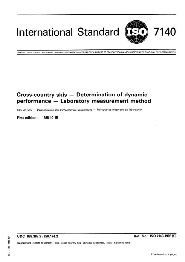 ISO 7140:1985 - Cross-country skis -- Determination of dynamic performance -- Laboratory measurement method