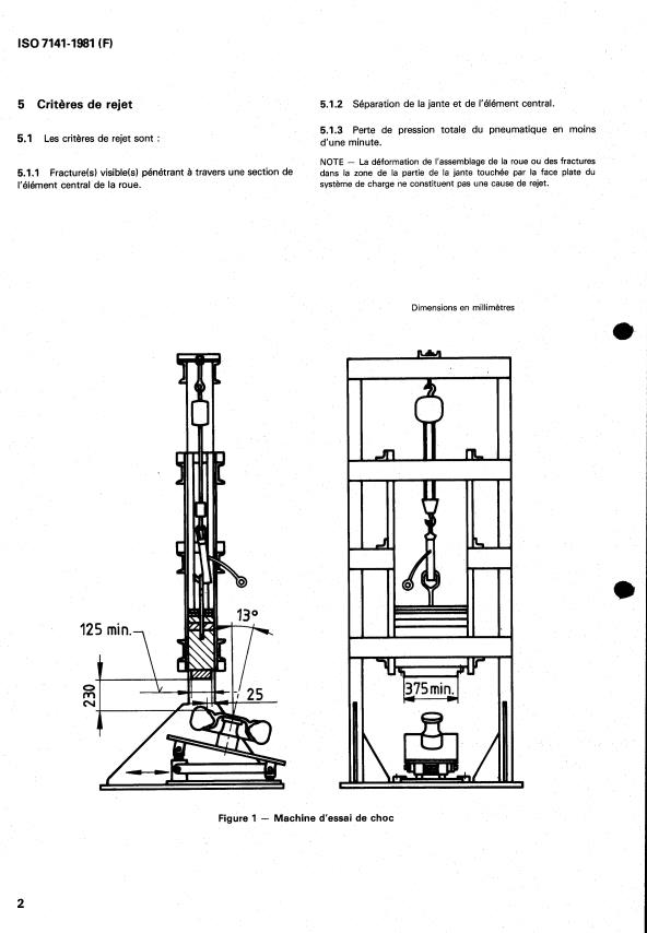 ISO 7141:1981 ISO 7141:1981 - Véhicules routiers -- Roues -- Méthode d'essai de choc - Page 4 preview