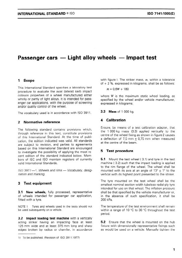 ISO 7141:1995 - Passenger cars -- Light alloy wheels -- Impact test