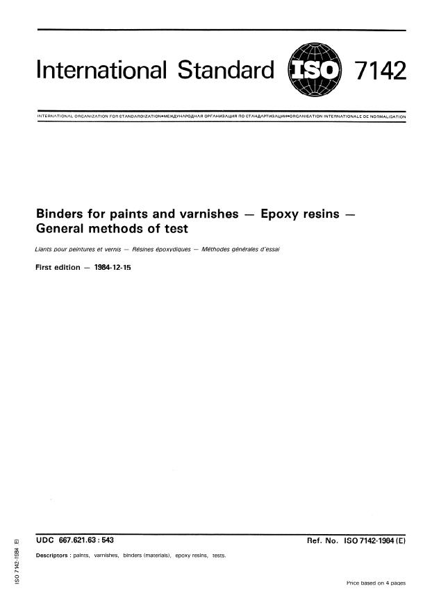 ISO 7142:1984 - Binders for paints and varnishes -- Epoxy resins -- General methods of test