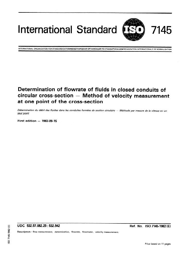 ISO 7145:1982 - Determination of flowrate of fluids in closed conduits of circular cross-section -- Method of velocity measurement at one point of the cross-section