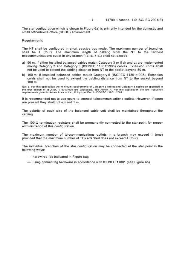ISO/IEC 14709-1:1997/AMD1:2004 ISO/IEC 14709-1:1997/AMD1:2004 - Amendment 1 - Information technology - Configuration of customer premises cabling (CPC) for applications - Part 1: Integrated services digital network (ISDN) basic access - Page 4 preview
