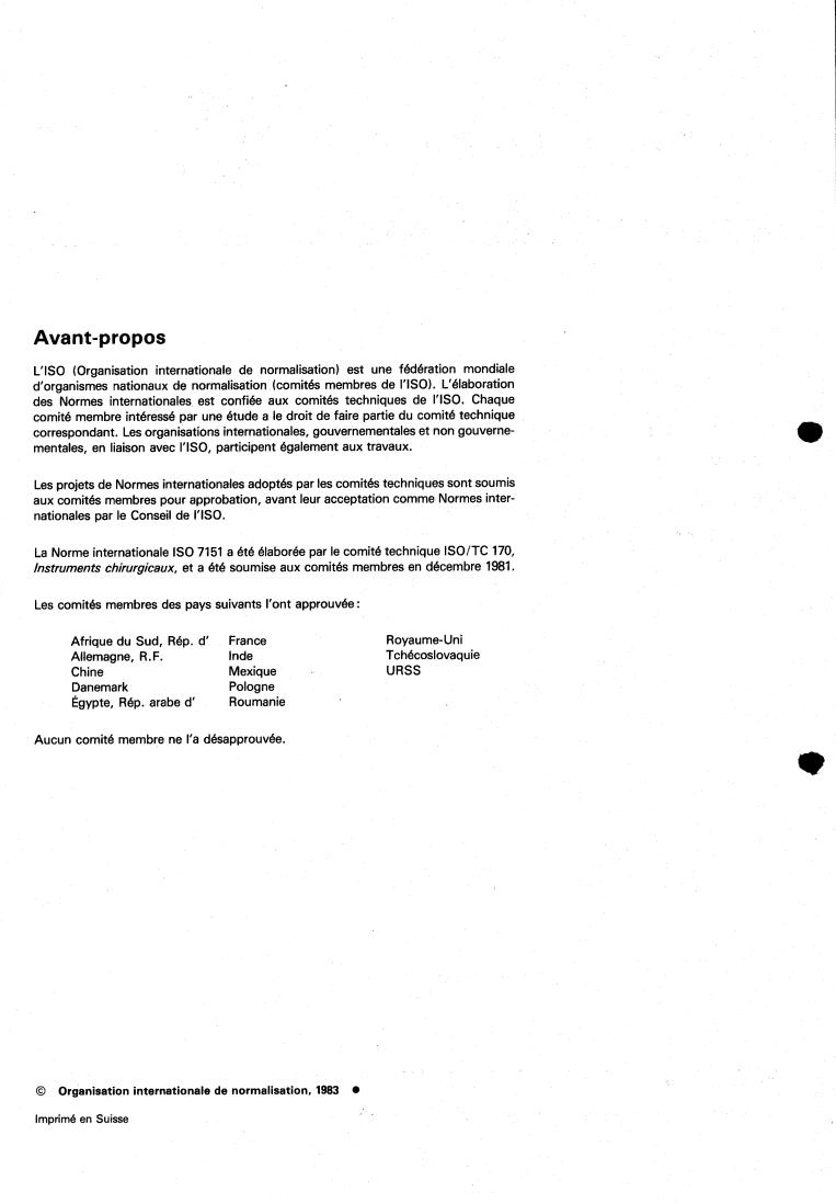 ISO 7151:1983 ISO 7151:1983 - Instruments for surgery — Haemostatic forceps — Requirements
Released:11/1/1983 - Page 2 preview