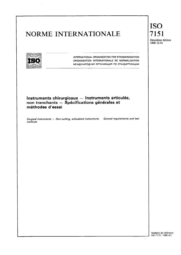 ISO 7151:1988 - Instruments chirurgicaux -- Instruments articulés, non tranchants -- Spécifications générales et méthodes d'essai