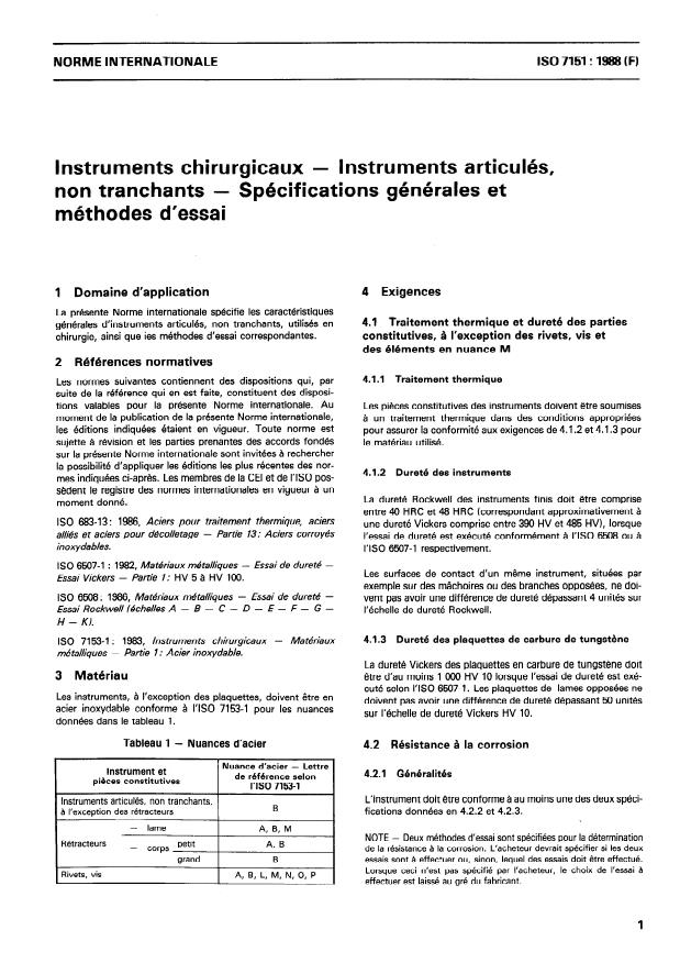 ISO 7151:1988 - Instruments chirurgicaux -- Instruments articulés, non tranchants -- Spécifications générales et méthodes d'essai