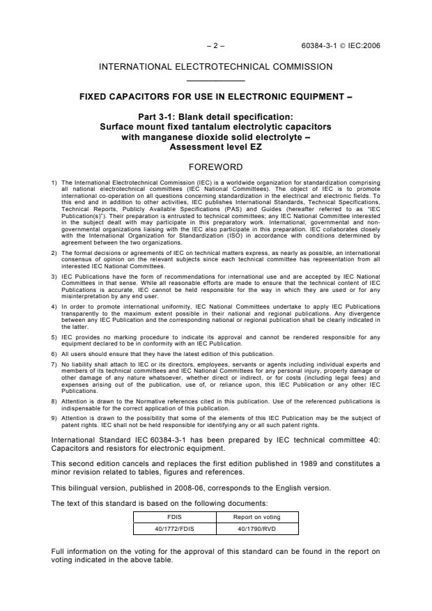 IEC 60384-3-1:2006 IEC 60384-3-1:2006 - Fixed capacitors for use in electronic equipment - Part 3-1: Blank detail specification: Surface mount fixed tantalum electrolytic capacitors with manganese dioxide solid electrolyte - Assessment level EZ - Page 4 preview
