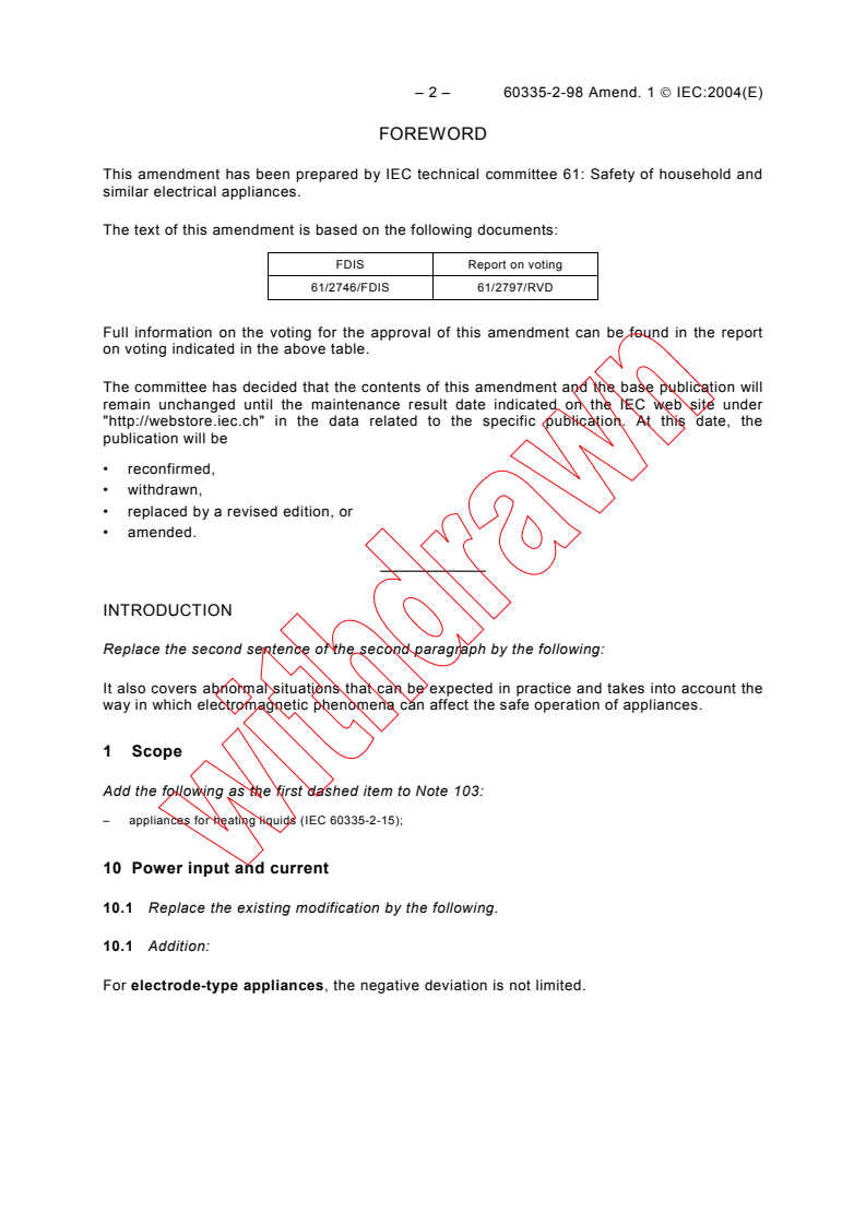 IEC 60335-2-98:2002/AMD1:2004 IEC 60335-2-98:2002/AMD1:2004 - Amendment 1 - Household and similar electrical appliances - Safety - Part 2-98: Particular requirements for humidifiers
Released:11/24/2004
Isbn:2831877326 - Page 2 preview