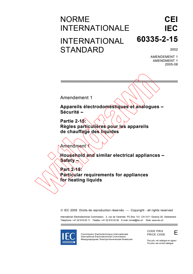 IEC 60335-2-15:2002/AMD1:2005 - Amendment 1 - Household and similar electrical appliances - Safety - Part 2-15: Particular requirements for appliances for heating liquids
Released:8/23/2005
Isbn:2831881773