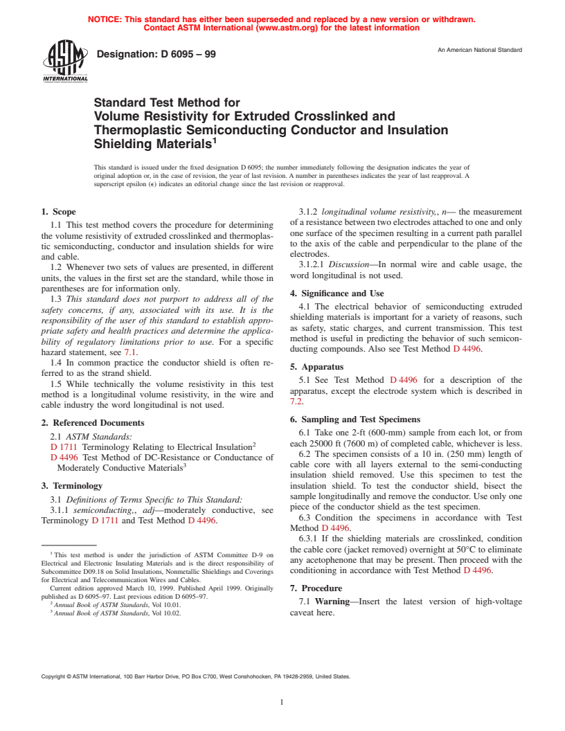 ASTM D6095-99 - Standard Test Method for Volume Resistivity for Extruded Crosslinked and Thermoplastic Semiconducting Conductor and Insulation Shielding Materials