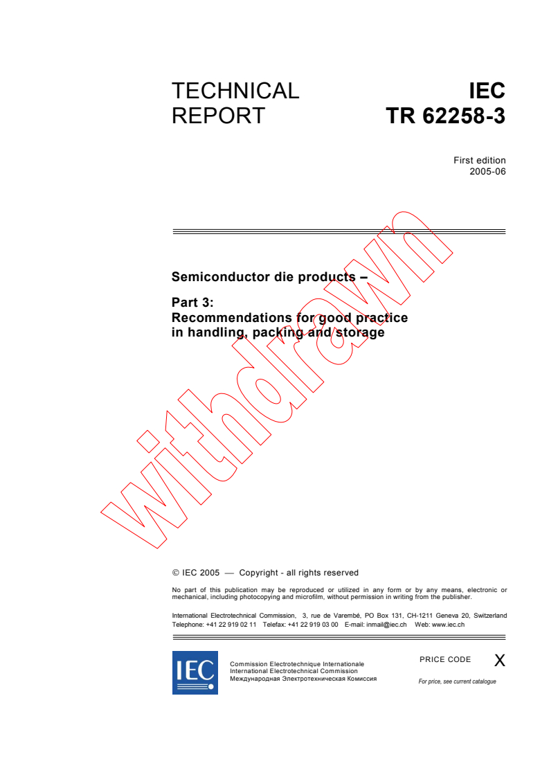 IEC TR 62258-3:2005 - Semiconductor die products - Part 3: Recommendations for good practice in handling, packing and storage
Released:6/13/2005
Isbn:2831879892