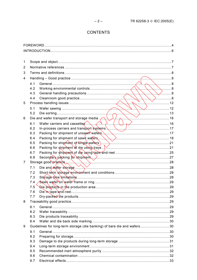 IEC TR 62258-3:2005 IEC TR 62258-3:2005 - Semiconductor die products - Part 3: Recommendations for good practice in handling, packing and storage
Released:6/13/2005
Isbn:2831879892 - Page 4 preview