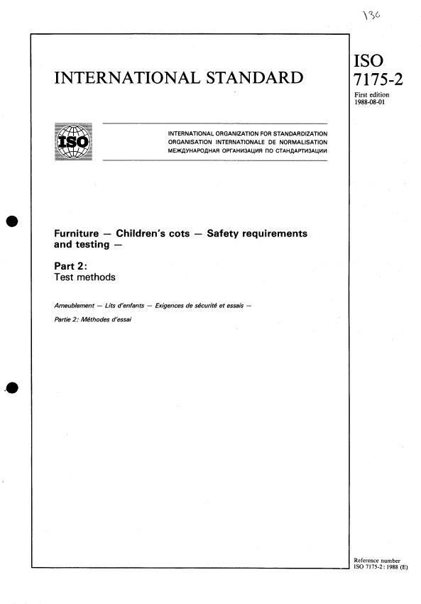 ISO 7175-2:1988 - Furniture -- Children's cots -- Safety requirements and testing