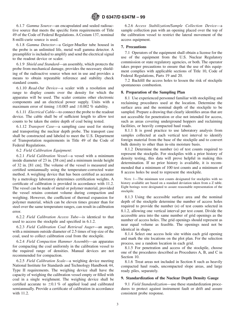 ASTM D6347/D6347M-99 - Standard Test Method for Determination of Bulk Density of Coal Using Nuclear Backscatter Depth Density Methods