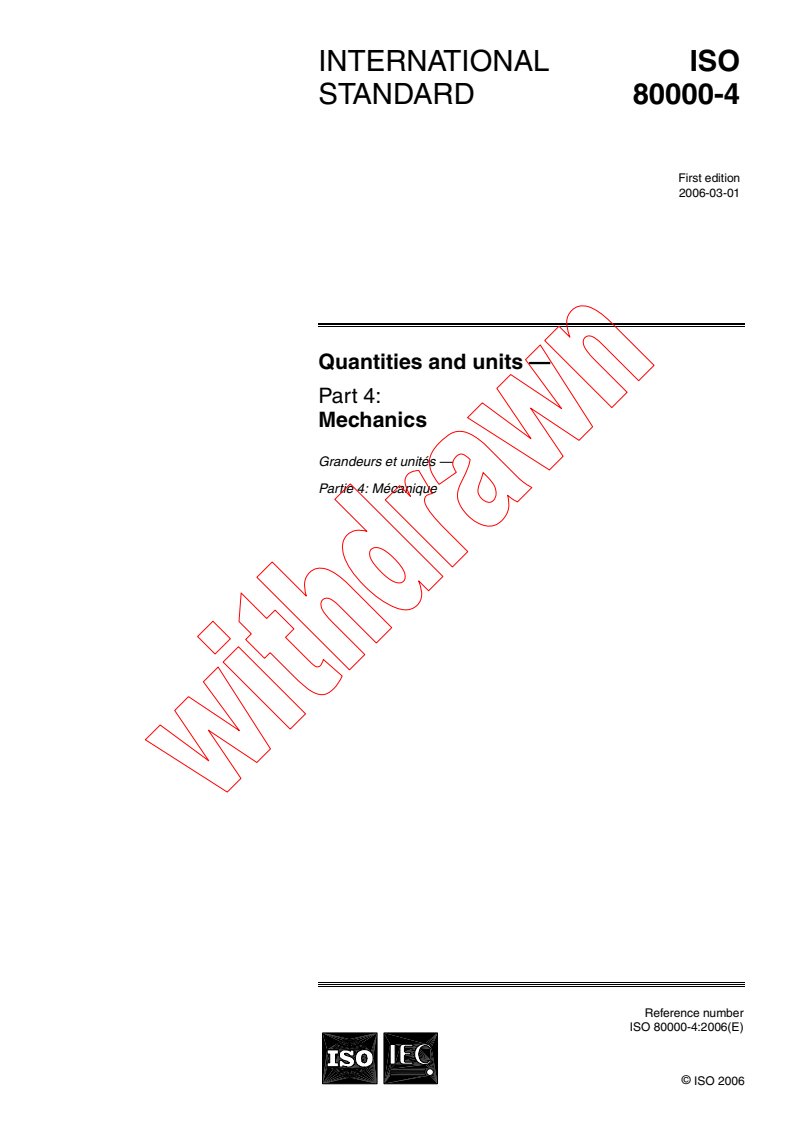 ISO 80000-4:2006 - Quantities and units - Part 4: Mechanics
Released:3/17/2006