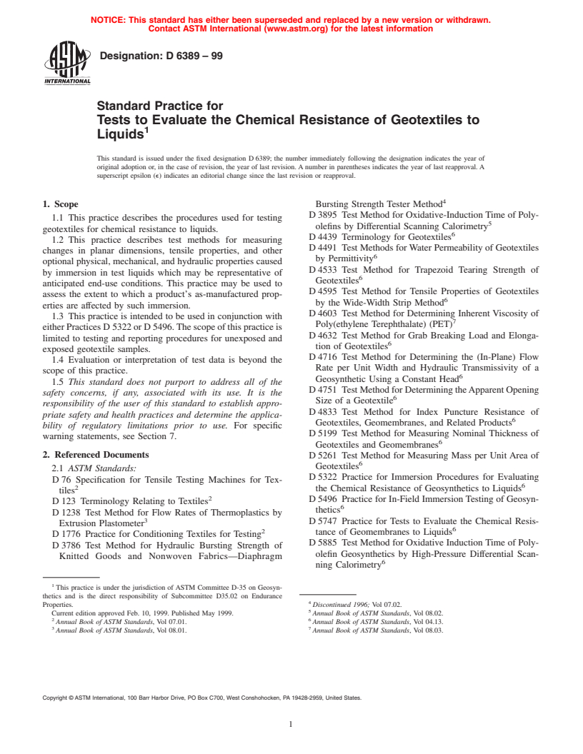 ASTM D6389-99 - Standard Practice for Tests to Evaluate the Chemical Resistance of Geotextiles to Liquids