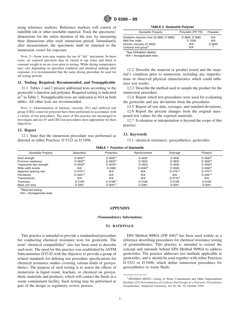 ASTM D6389-99 - Standard Practice for Tests to Evaluate the Chemical Resistance of Geotextiles to Liquids