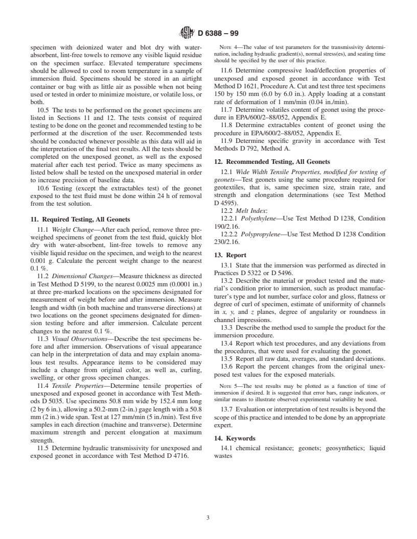 ASTM D6388-99 - Standard Practice for Tests to Evaluate the Chemical Resistance of Geonets to Liquids