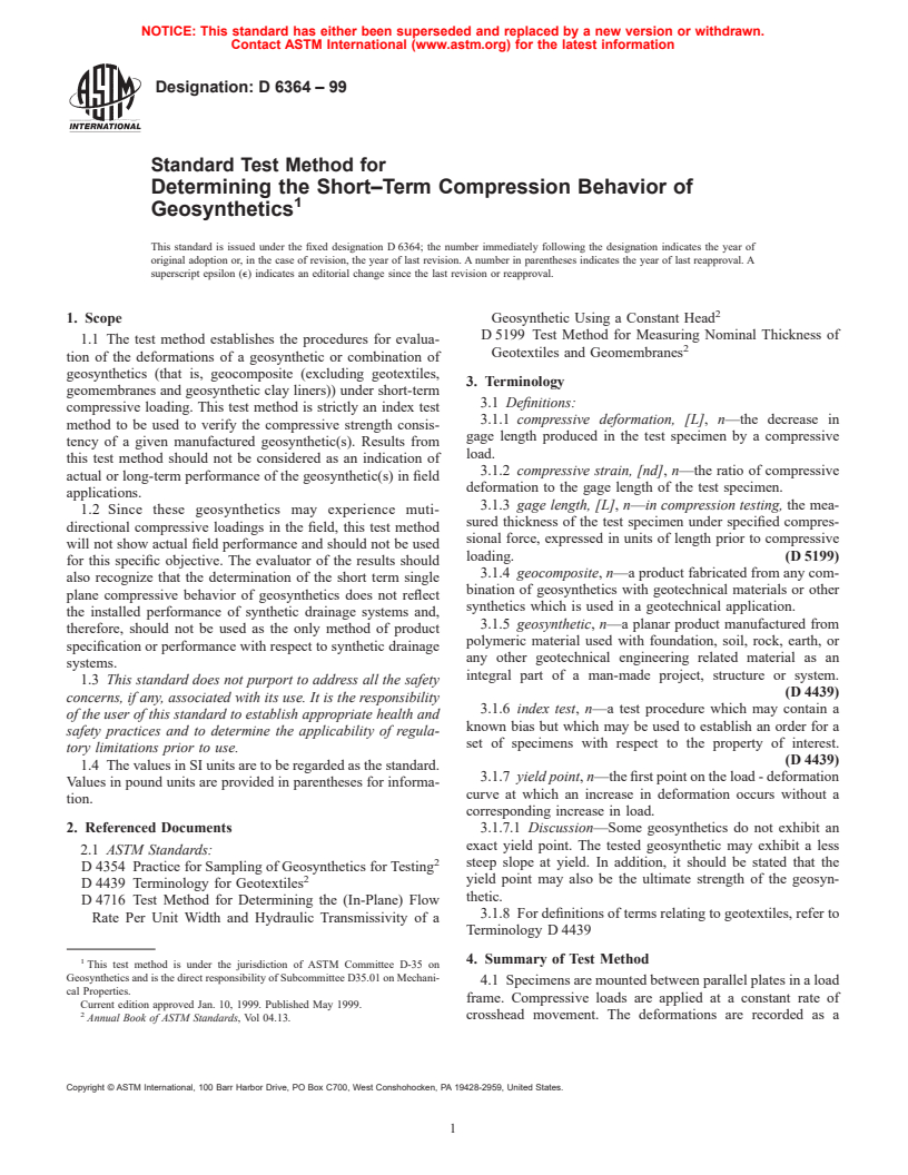 ASTM D6364-99 - Standard Test Method for Determining the Short-Term Compression Behavior of Geosynthetics