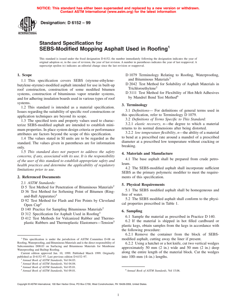 ASTM D6152-99 - Standard Specification for SEBS-Modified Mopping Asphalt Used in Roofing