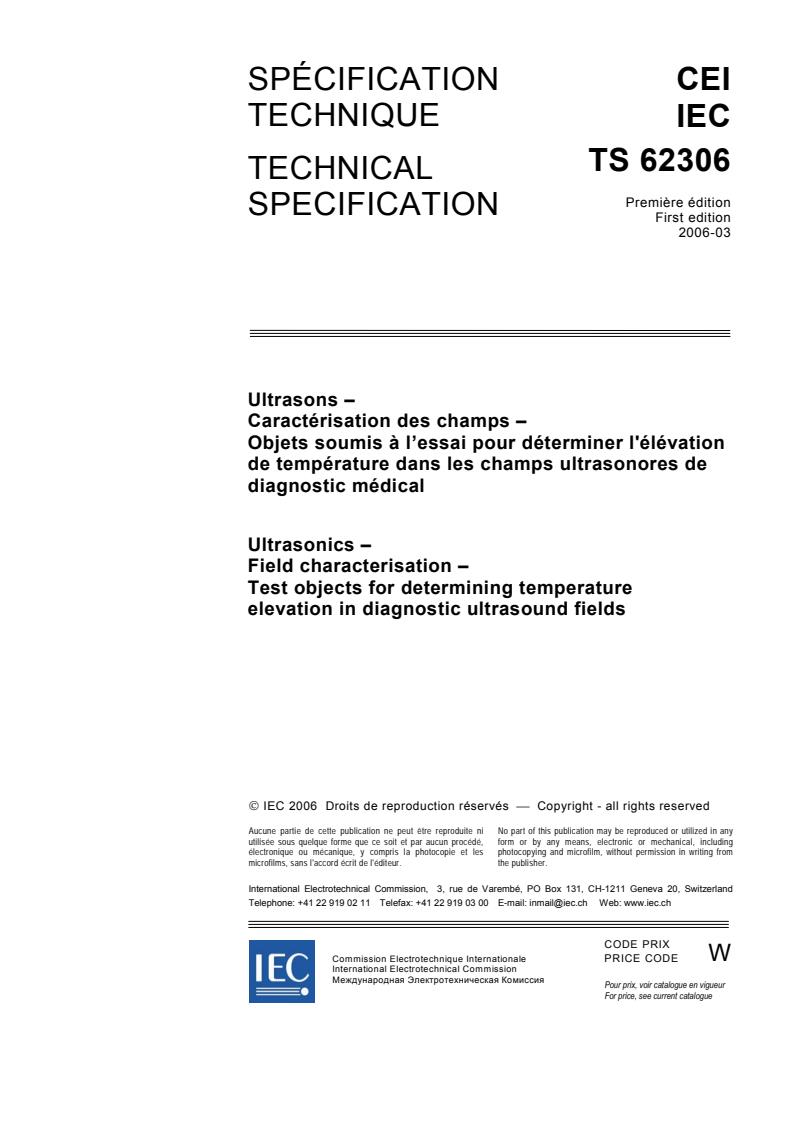 IEC TS 62306:2006 - Ultrasonics - Field characterisation - Test objects for determining temperature elevation in diagnostic ultrasound fields