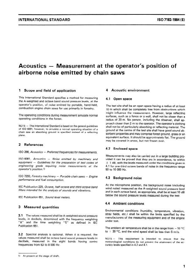 ISO 7182:1984 - Acoustics -- Measurement at the operator's position of airborne noise emitted by chain saws