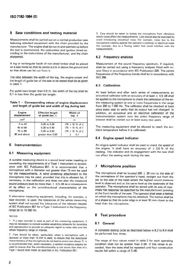 ISO 7182:1984 ISO 7182:1984 - Acoustics -- Measurement at the operator's position of airborne noise emitted by chain saws - Page 4 preview
