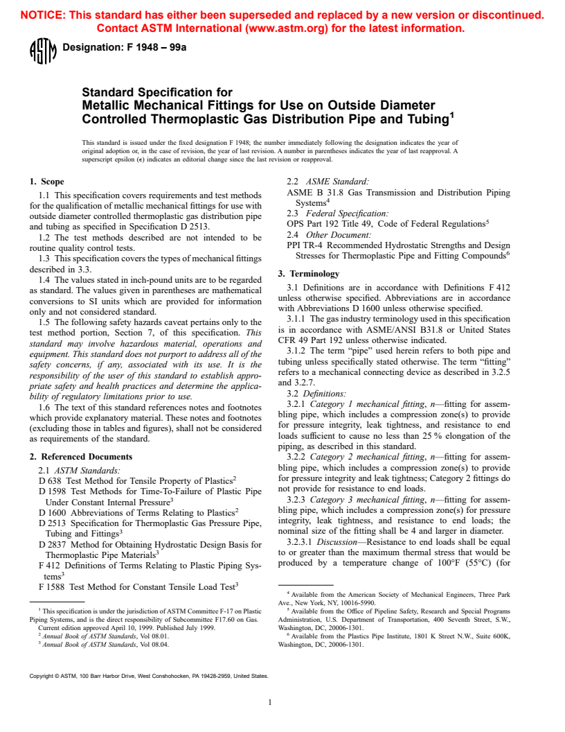 ASTM F1948-99a - Standard Specification for Metallic Mechanical Fittings for Use on Outside Diameter Controlled Thermoplastic Gas Distribution Pipe and Tubing