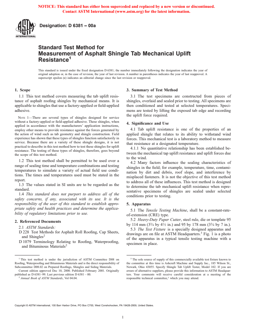 ASTM D6381-00a - Standard Test Method for Measurement of Asphalt Shingle Tab Mechanical Uplift Resistance