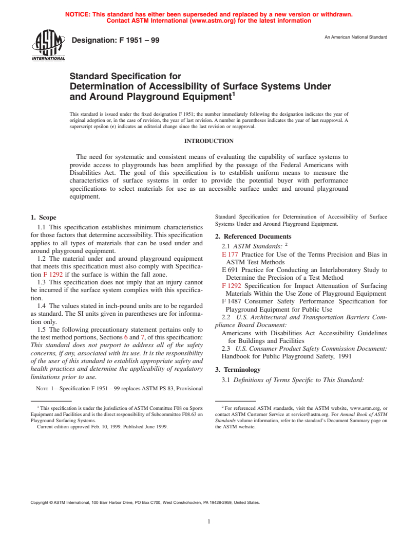 ASTM F1951-99 - Standard Specification for Determination of Accessibility of Surface Systems Under and Around Playground Equipment