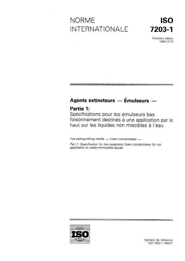 ISO 7203-1:1995 - Agents extincteurs -- Émulseurs