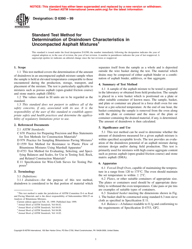 ASTM D6390-99 - Standard Test Method for Determination of Draindown Characteristics in Uncompacted Asphalt Mixtures