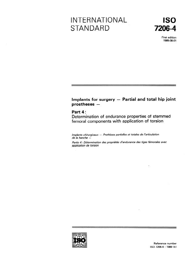 ISO 7206-4:1989 - Implants for surgery -- Partial and total hip joint prostheses