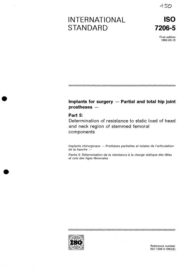 ISO 7206-5:1992 - Implants for surgery -- Partial and total hip joint prostheses