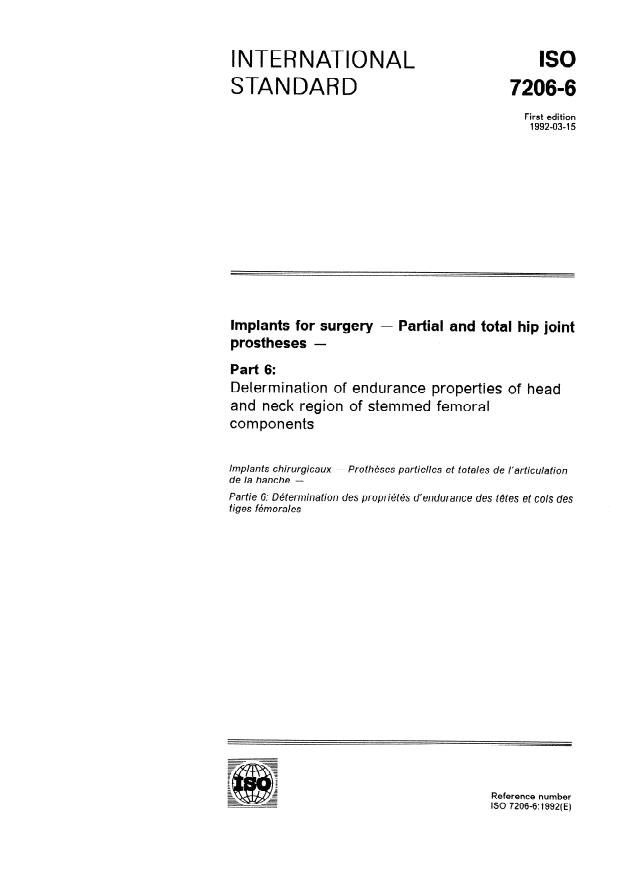ISO 7206-6:1992 - Implants for surgery -- Partial and total hip joint prostheses