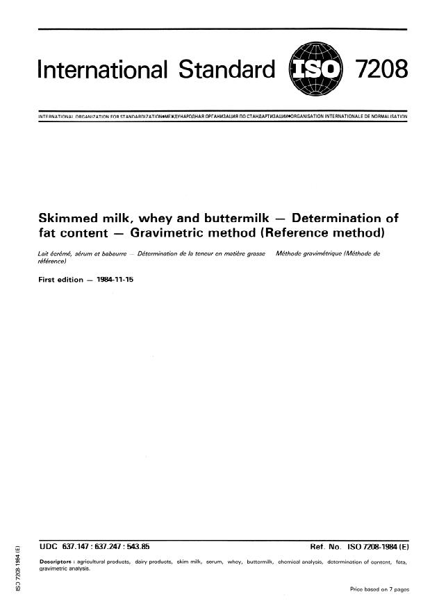 ISO 7208:1984 - Skimmed milk, whey and buttermilk -- Determination of fat content -- Gravimetric method (Reference method)
