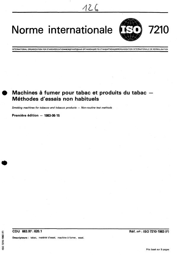 ISO 7210:1983 - Machines a fumer pour tabac et produits du tabac -- Méthodes d'essais non habituels