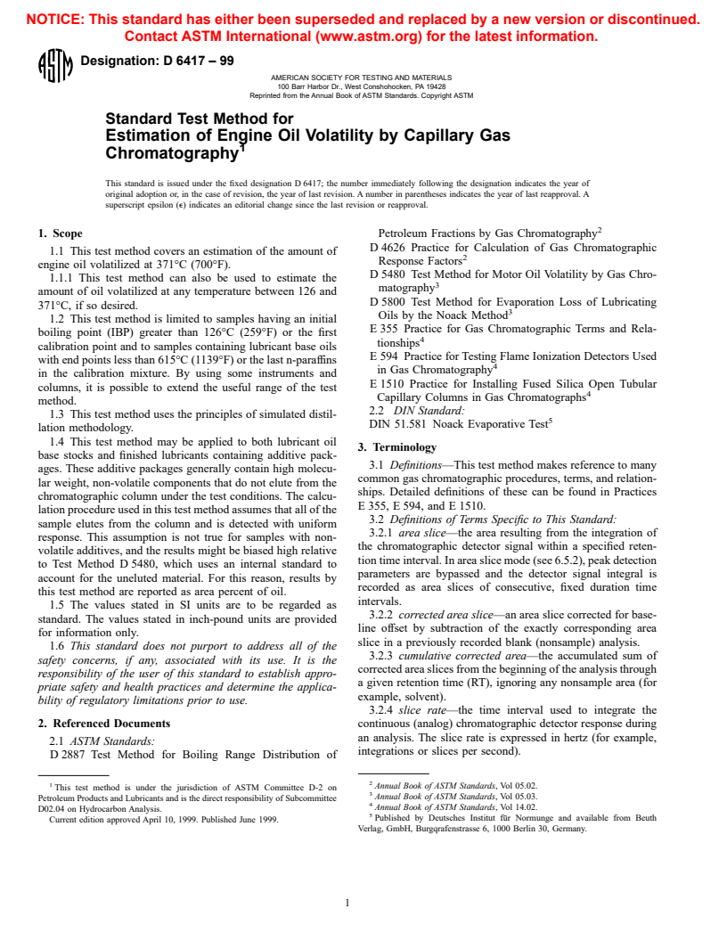 ASTM D6417-99 - Standard Test Method for Estimation of Engine Oil Volatility by Capillary Gas Chromatography