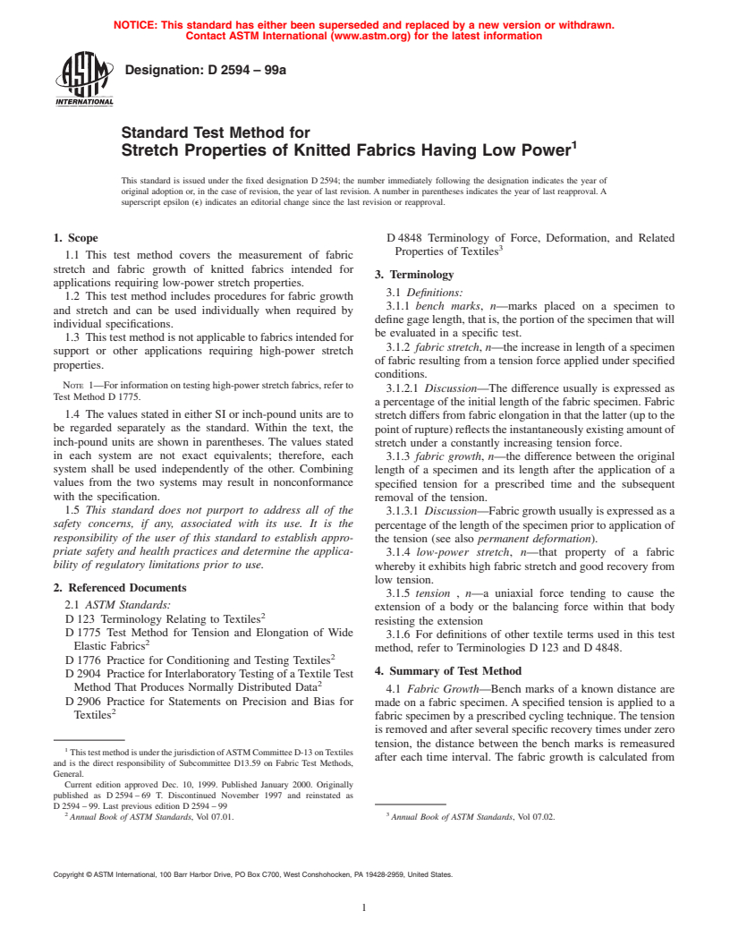 ASTM D2594-99a - Standard Test Method for Stretch Properties of Knitted Fabrics Having Low Power