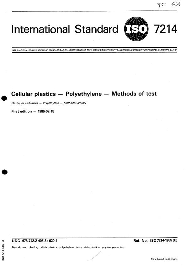 ISO 7214:1985 - Cellular plastics -- Polyethylene -- Methods of test