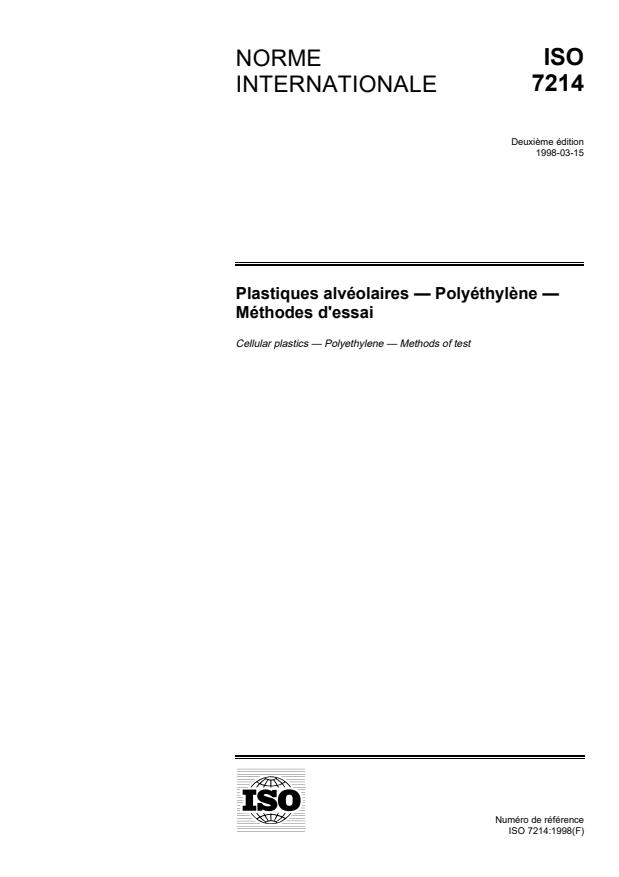 ISO 7214:1998 - Plastiques alvéolaires -- Polyéthylene -- Méthodes d'essai