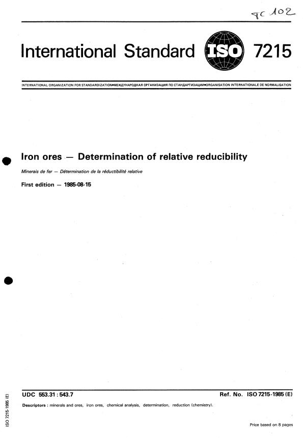 ISO 7215:1985 - Iron ores -- Determination of relative reducibility