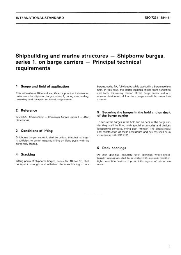 ISO 7221:1984 - Shipbuilding and marine structures -- Shipborne barges, series 1, on barge carriers -- Principal technical requirements