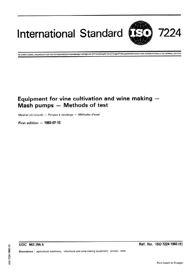 ISO 7224:1983 - Equipment for vine cultivation and wine making -- Mash pumps -- Methods of test