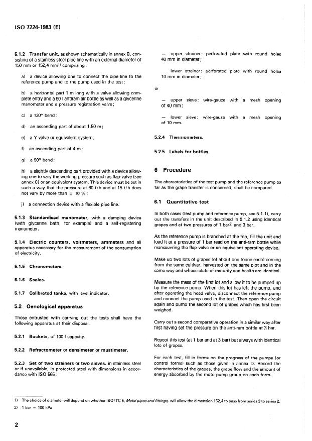 ISO 7224:1983 ISO 7224:1983 - Equipment for vine cultivation and wine making -- Mash pumps -- Methods of test - Page 4 preview