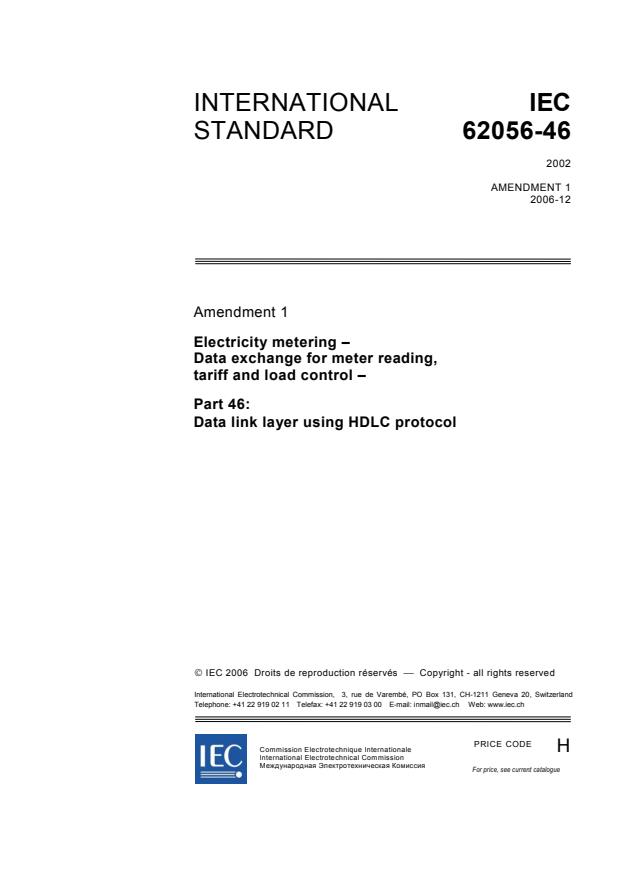 IEC 62056-46:2002/AMD1:2006 - Amendment 1 - Electricity metering - Data exchange for meter reading, tariff and load control - Part 46: Data link layer using HDLC protocol