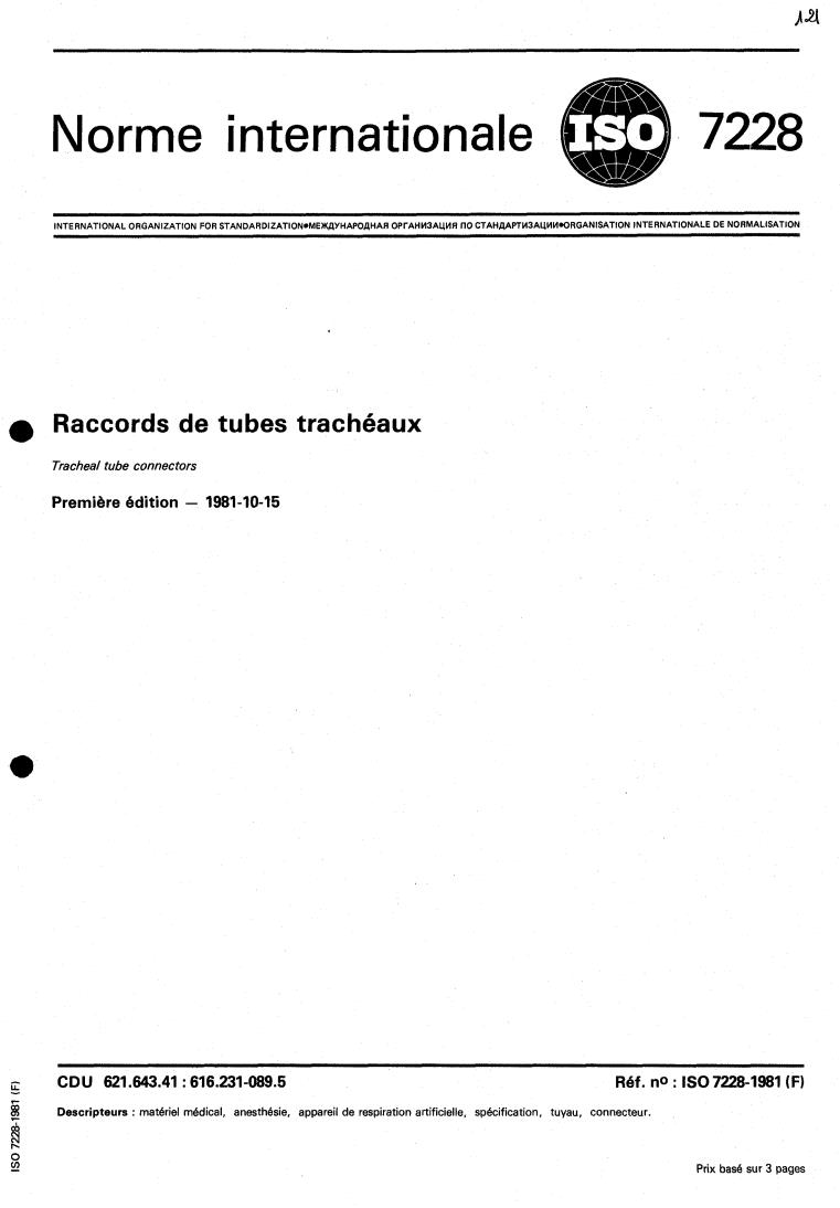 ISO 7228:1981 - Tracheal tube connectors
Released:10/1/1981
